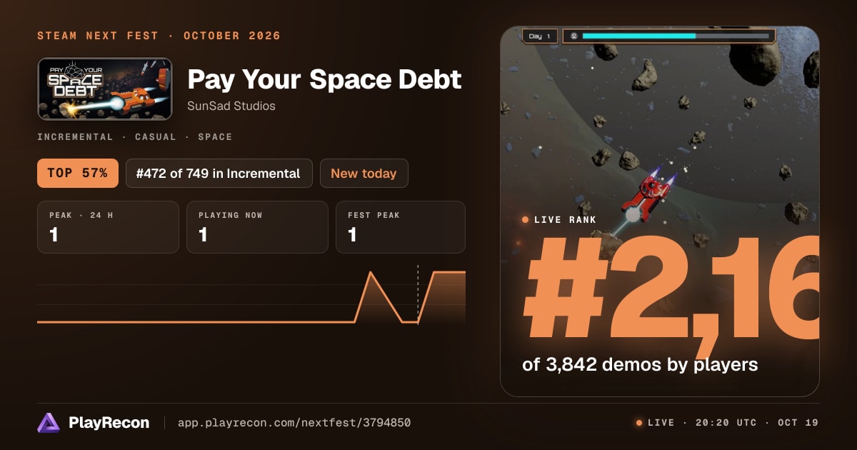 Pay Your Space Debt en el Steam Next Fest