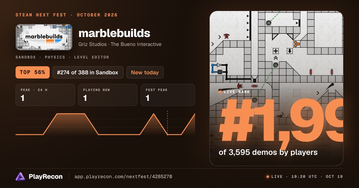 marblebuilds in Steam Next Fest