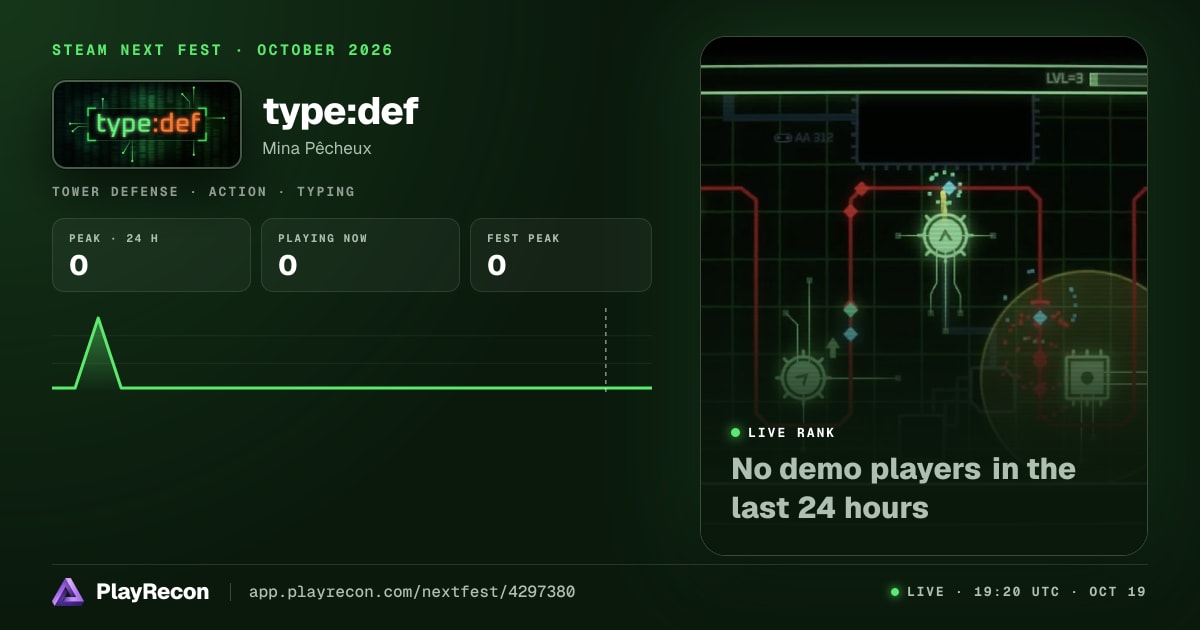 type:def in Steam Next Fest