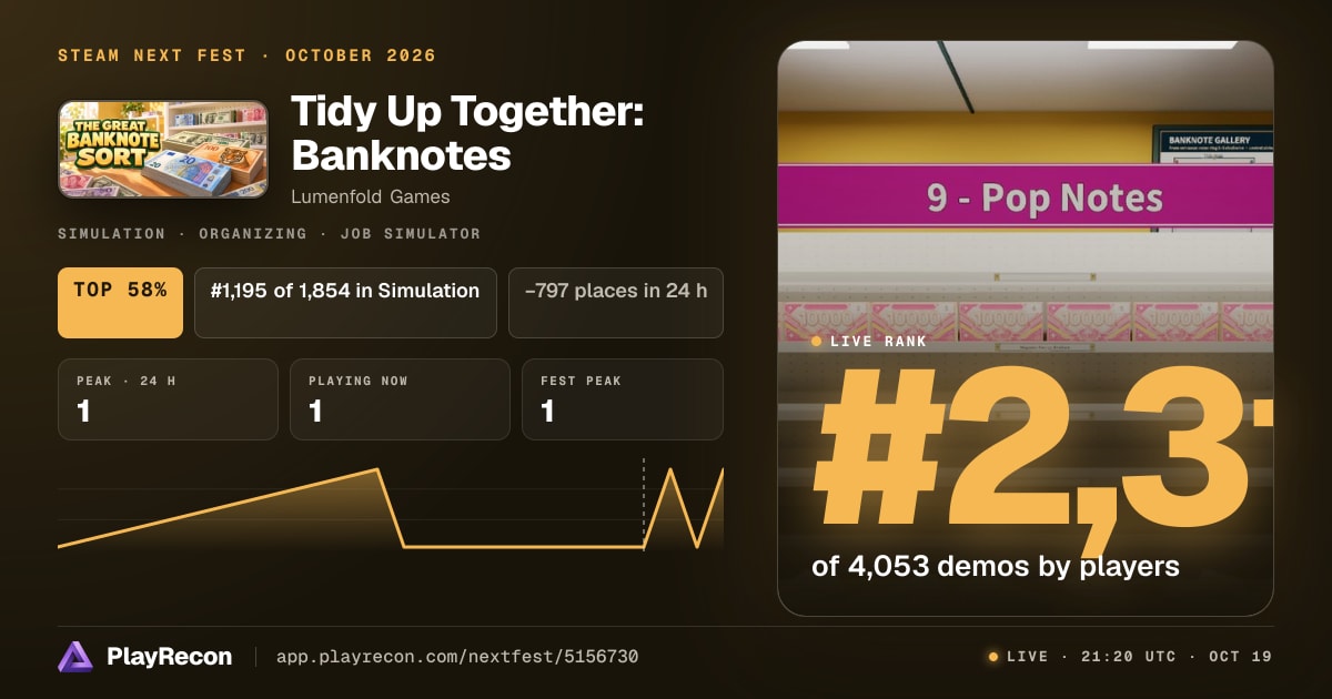 Tidy Up Together: Banknotes in Steam Next Fest