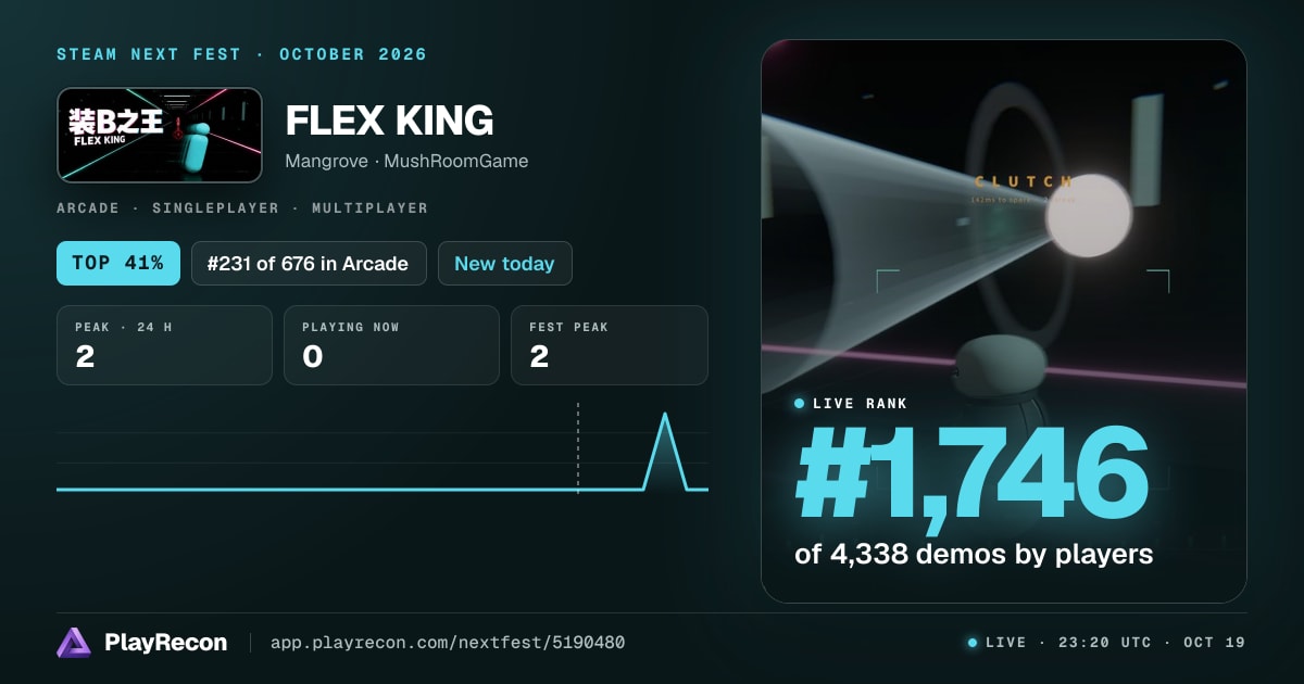 FLEX KING im Steam Next Fest